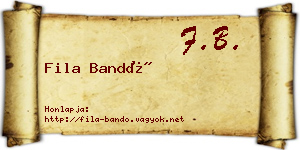 Fila Bandó névjegykártya